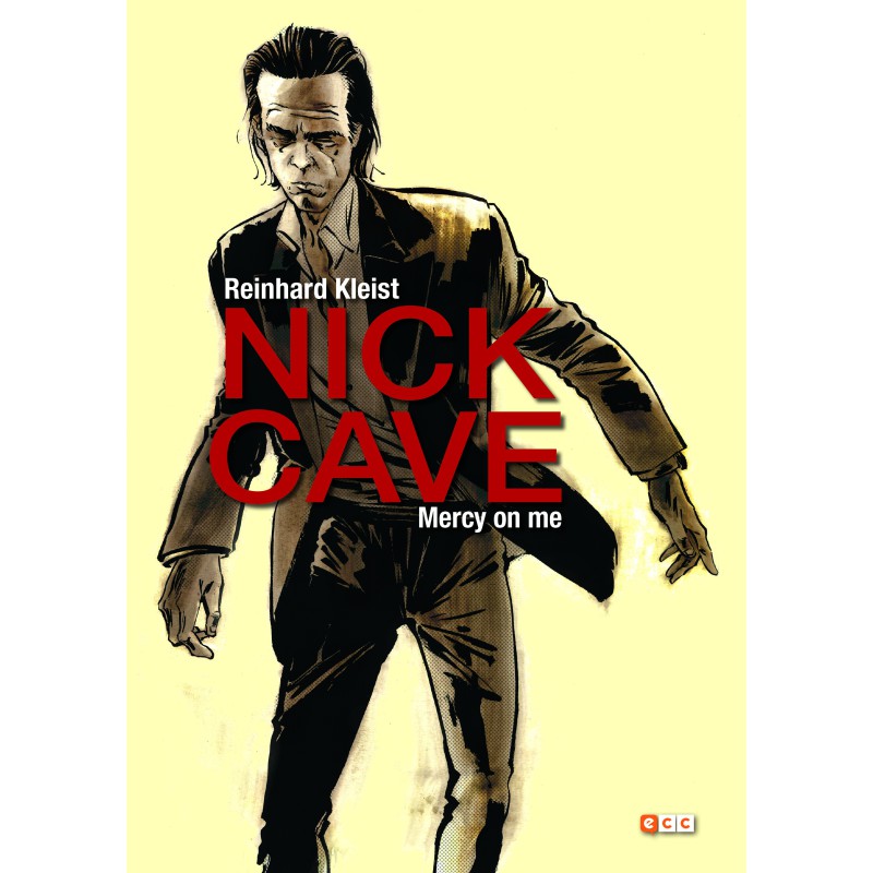 Nick Cave: Mercy on me (Segunda edición) Nick Cave: Mercy on me (Segunda edición)