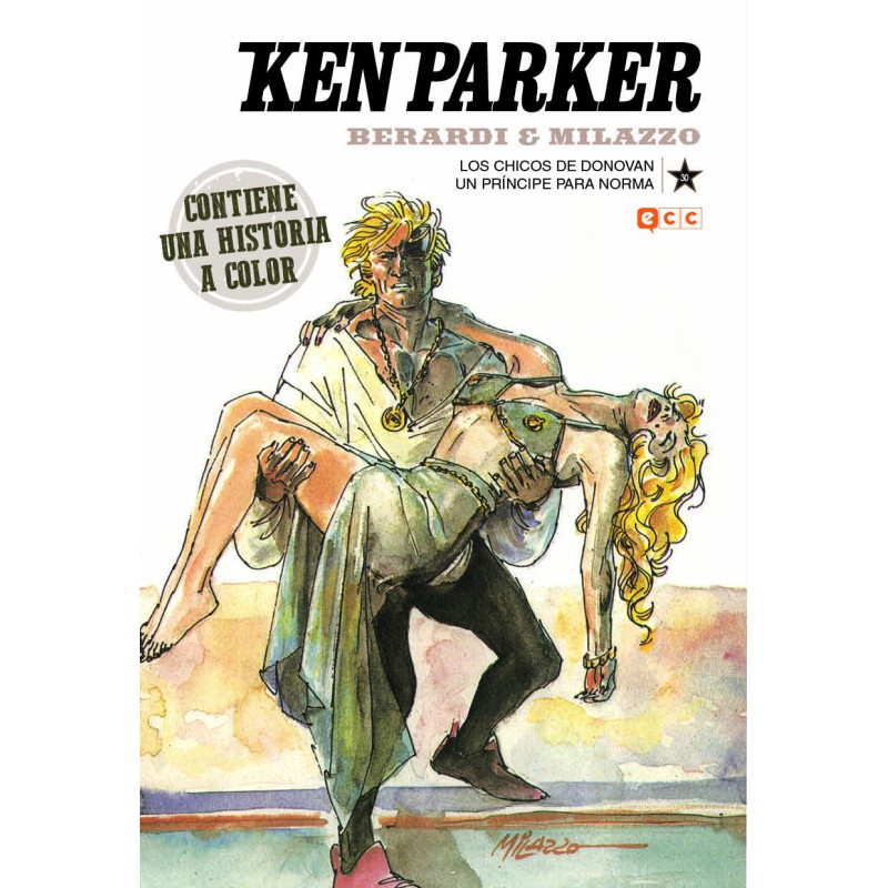 Ken Parker núm. 30: Los chicos de Donovan/Un príncipe para Norma
