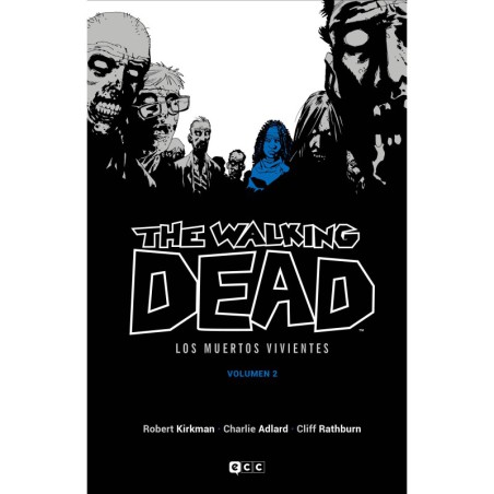 The Walking Dead (Los muertos vivientes) vol. 02 de 16