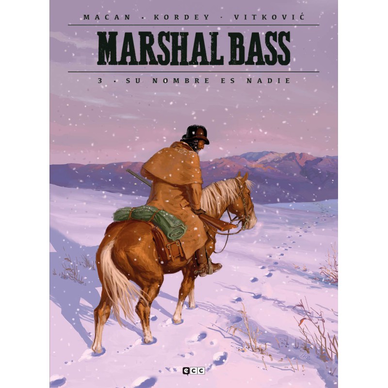 Marshal Bass: Su nombre es Nadie
