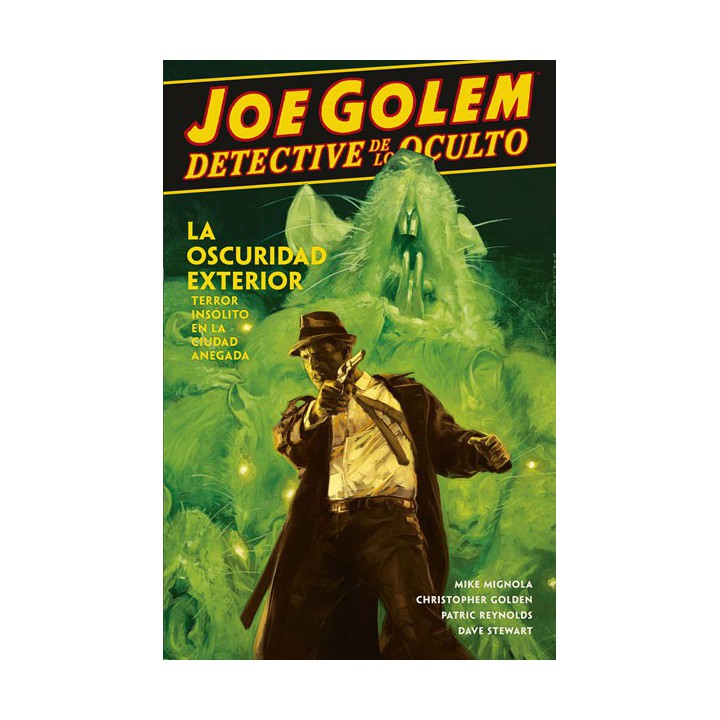Joe Golem Detective De Lo Oculto 2. La Oscuridad Exterior