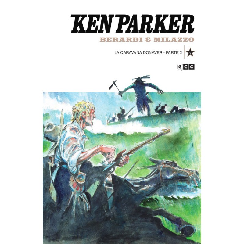 Ken Parker núm. 43: La caravana Donaver Parte 2