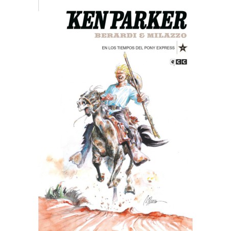 Ken Parker núm. 45: En los tiempos del Pony Express