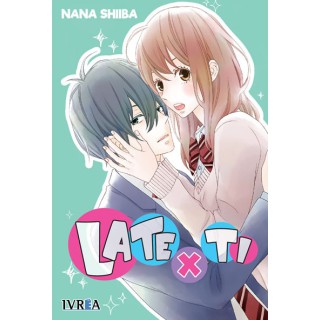 Late X Ti (Tomo Unico)