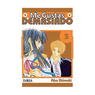 Me Gustas Demasiado 03 (Comic)
