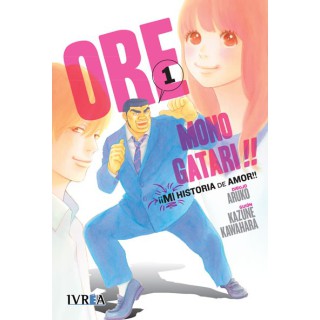 Ore Monogatari!! Mi Historia De Amor 01