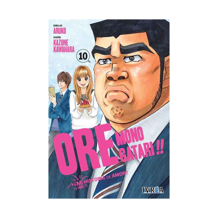 Ore Monogatari!! Mi Historia De Amor 10