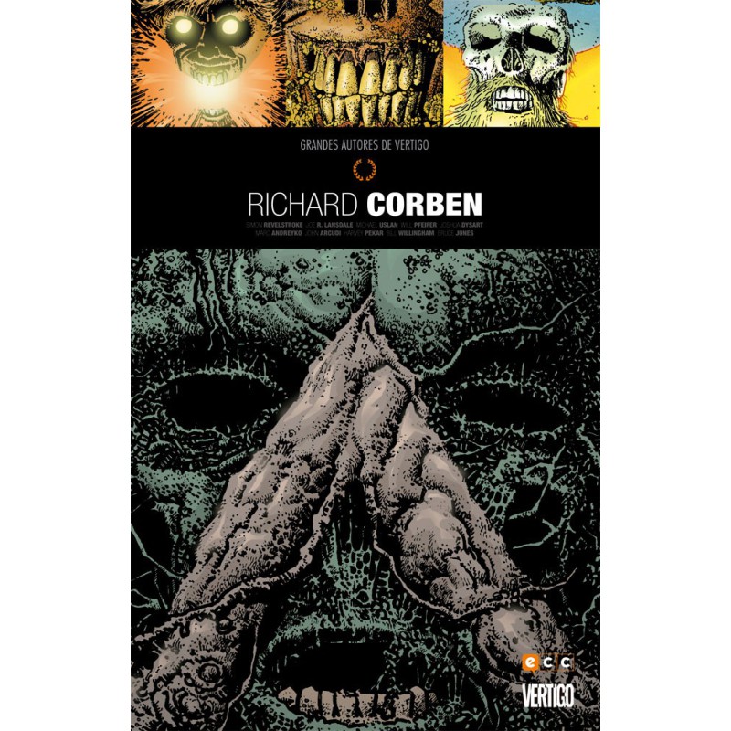 Grandes autores de Vertigo: Richard Corben (Segunda edición)