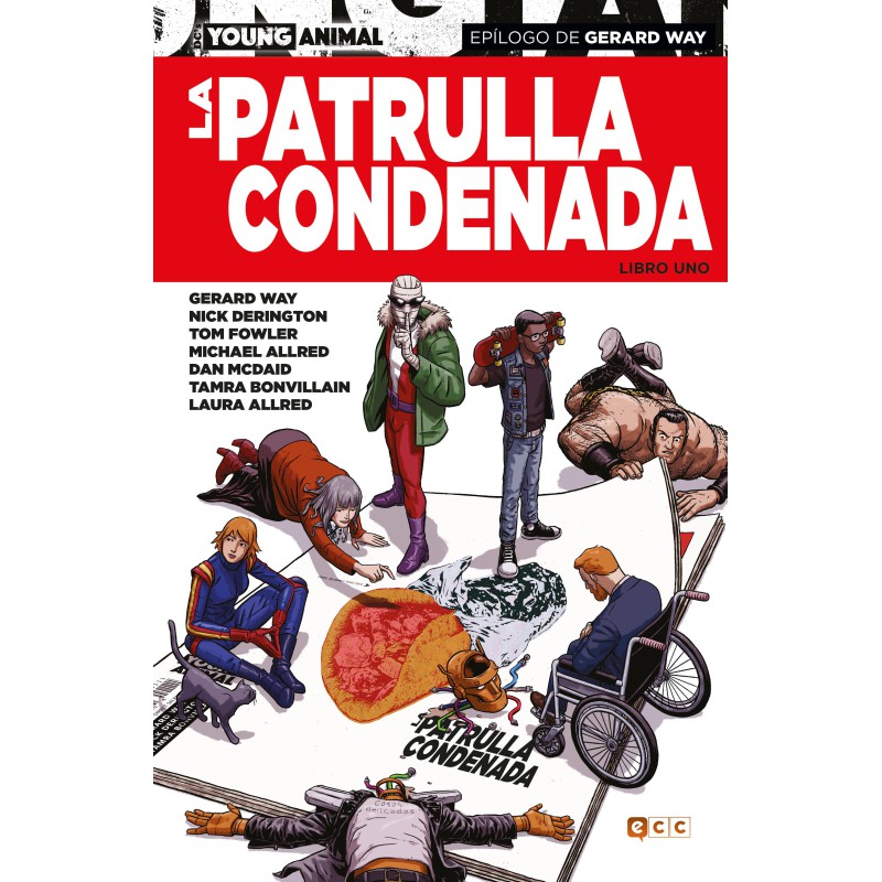 La Patrulla Condenada: Libro uno