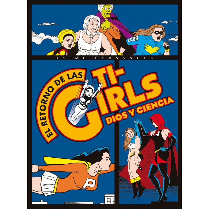 El Retorno De Las Ti-girls. Dios Y Ciencia (Rustica)
