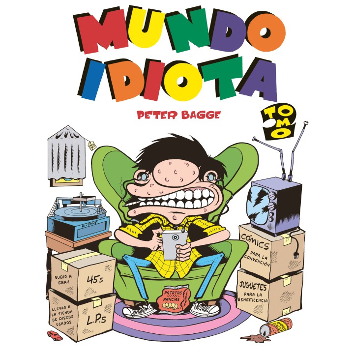 Mundo Idiota. Tomo 2