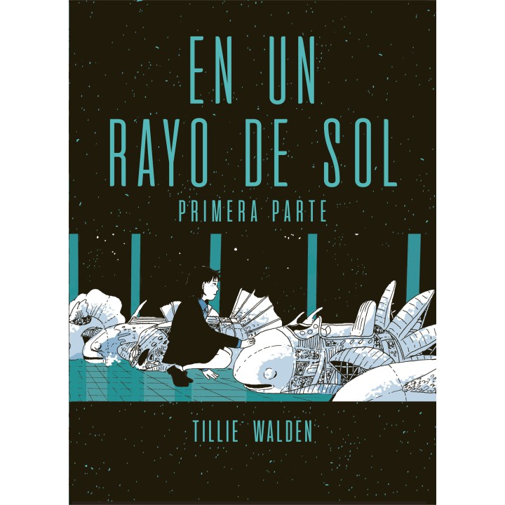 En Un Rayo De Sol (Primera Parte)