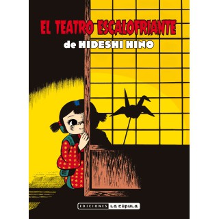 El Teatro Escalofriante De Hideshi Hino