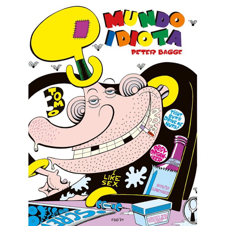 Mundo Idiota. Tomo 3
