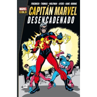 Marvel Gold. Capitán Marvel: Desencadenado