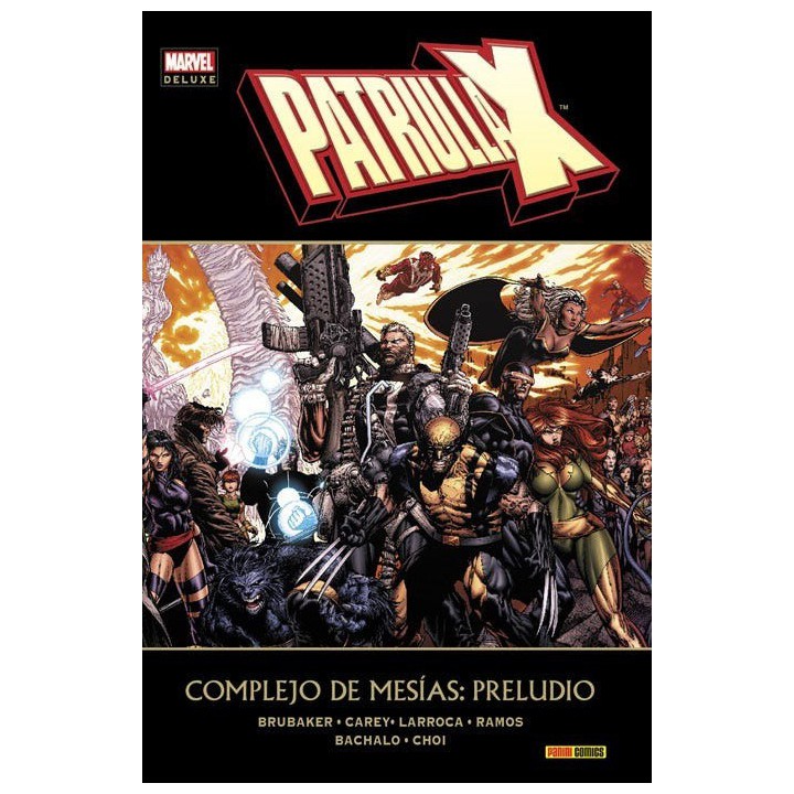 Marvel Deluxe. Patrulla-X: Complejo de Mesías: Preludio