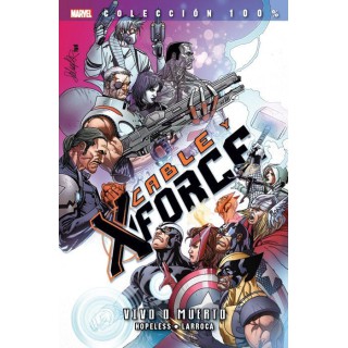 100% Marvel. Cable y X-Force 2