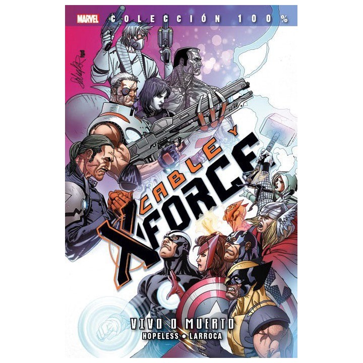 100% Marvel. Cable y X-Force 2