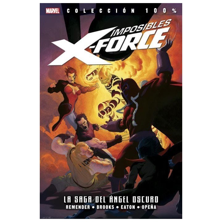 100% Marvel. Imposibles X-Force 3