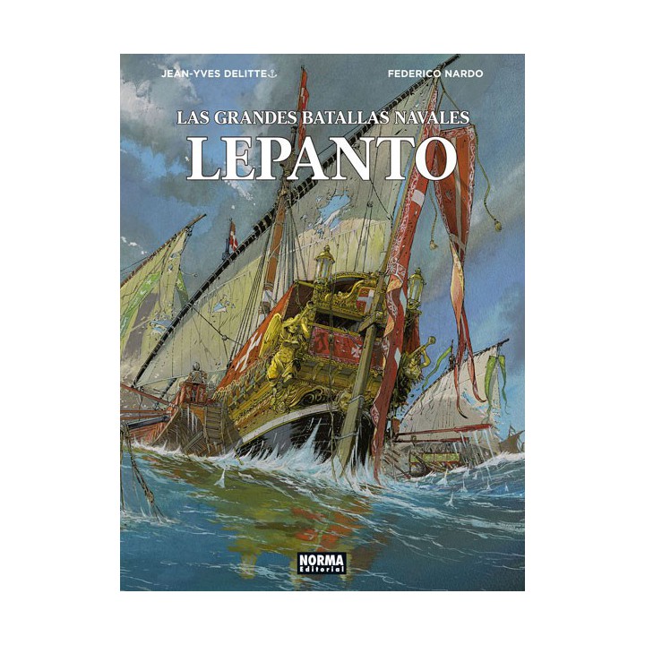 Las Grandes Batallas Navales 4. Lepanto