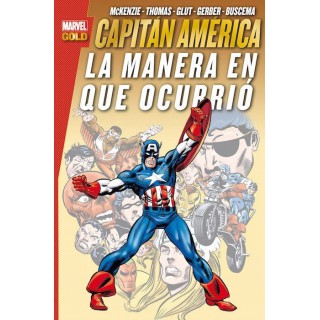 Marvel Gold. Capitán América: La manera en que ocurrió