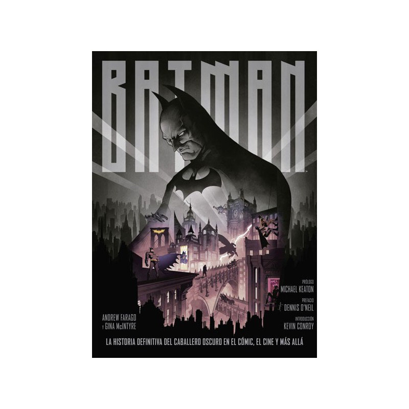Batman: La Historia Definitiva Del Caballero Oscuro En El Cómic