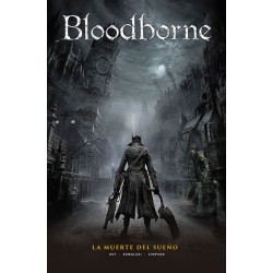 Bloodborne 1. La Muerte Del Sueño