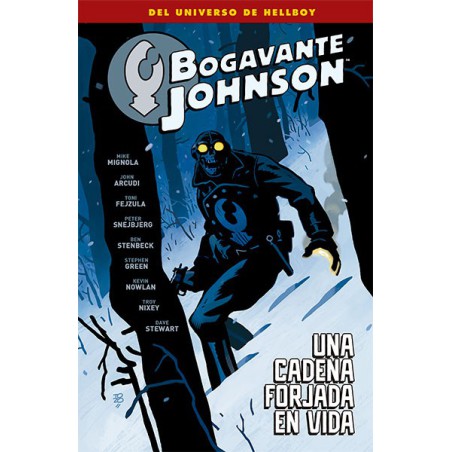 Bogavante Johnson 6. Una Cadena Forjada En Vida