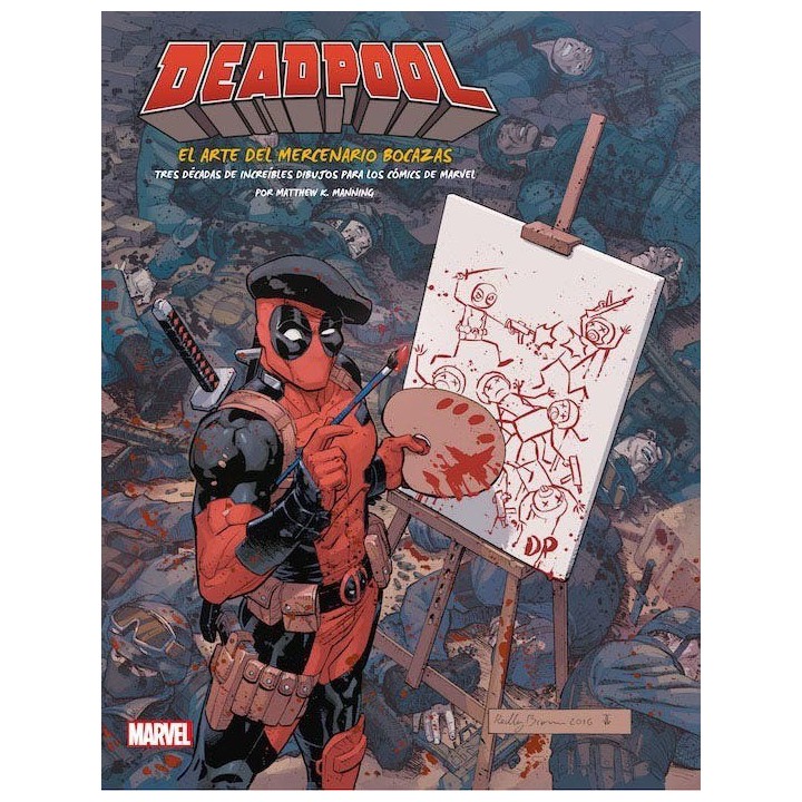 Deadpool: El Arte del Mercenario Bocazas