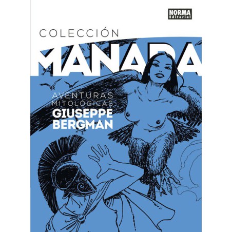 Colección Milo Manara 7. Aventuras Mitológicas De Giuseppe Bergman