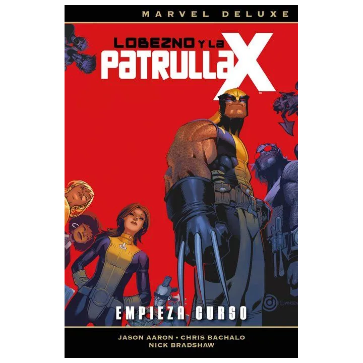 Marvel Deluxe. Lobezno y la Patrulla-X 1