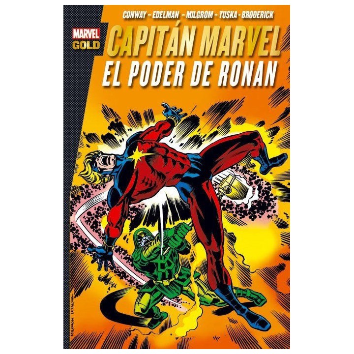 Marvel Gold. Capitán Marvel: El Poder de Ronan