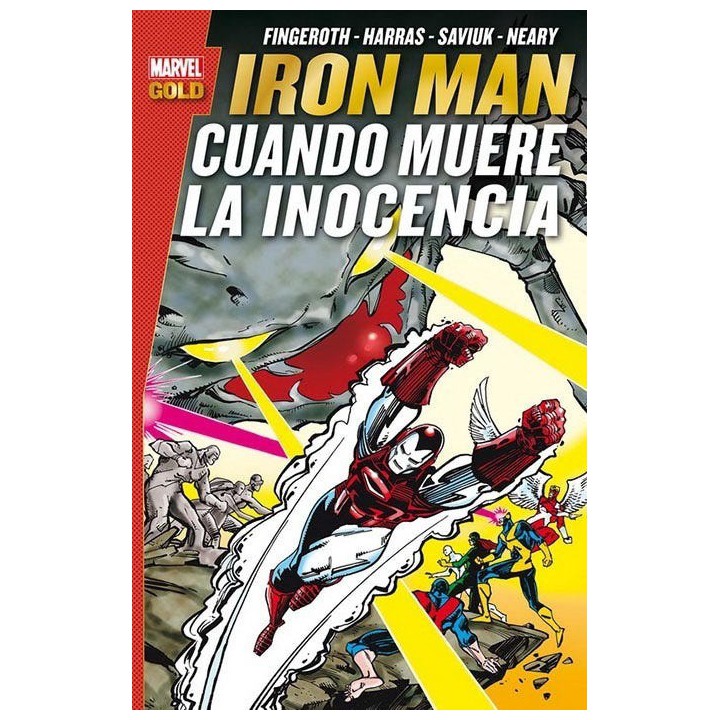 Marvel Gold. Iron Man: Cuando muere la inocencia