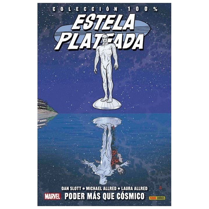 Estela Plateada 05. Poder Mas Que Cosmico