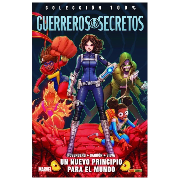 Guerreros Secretos 1. Un Nuevo Principio Para El Mundo