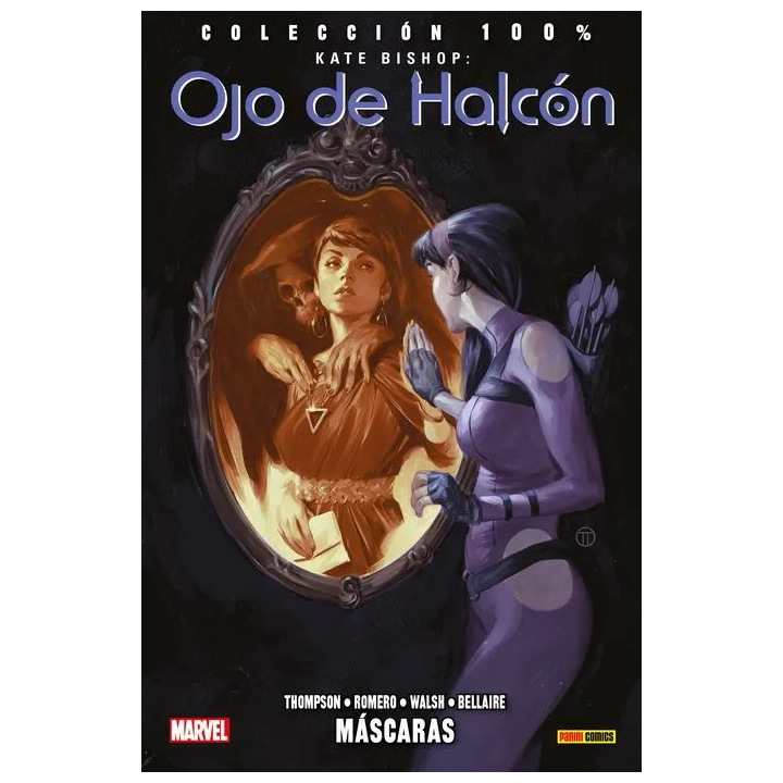 Kate Bishop. Ojo De Halcon 02. Mascaras