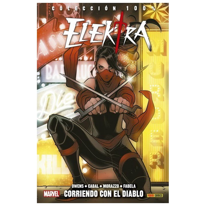 100% Marvel. Elektra: Corriendo con el diablo