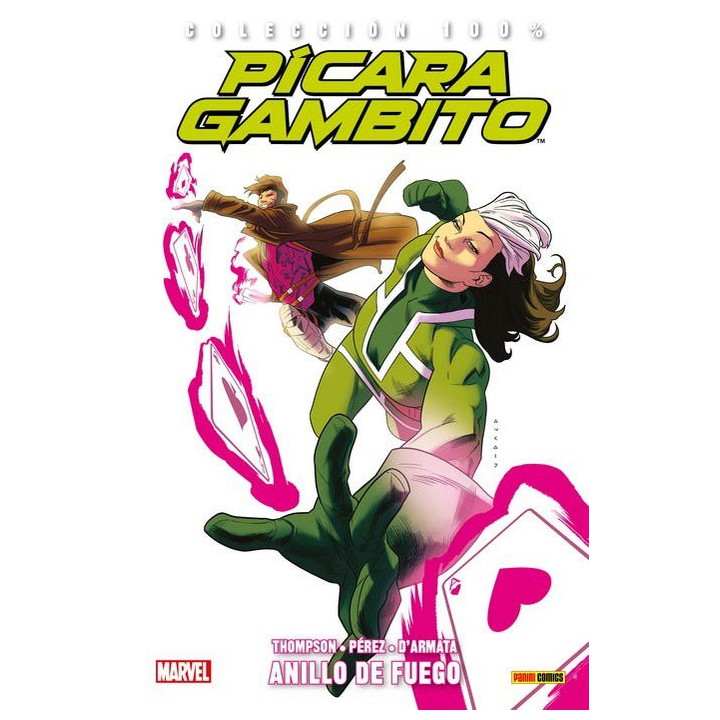 100% Marvel. Pícara y Gambito: Anillo de fuego
