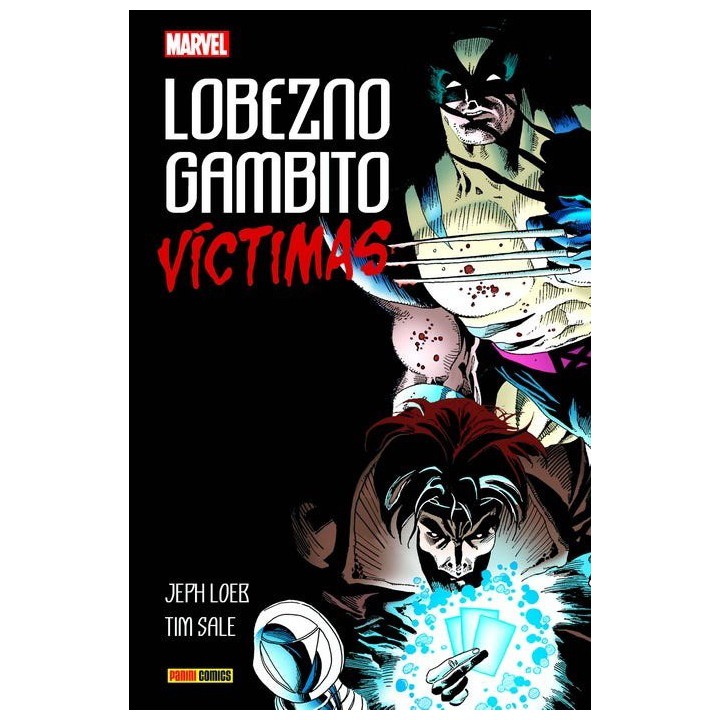 100% Marvel HC. Lobezno / Gambito: Víctimas