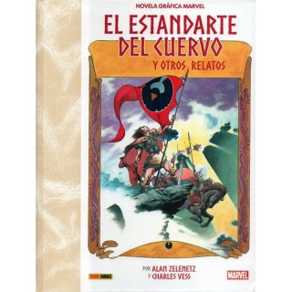 Novela Gráfica Marvel. El Estandarte del Cuervo y otros relatos
